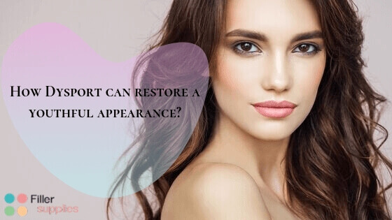 How Dysport can restore a youthful appearance?