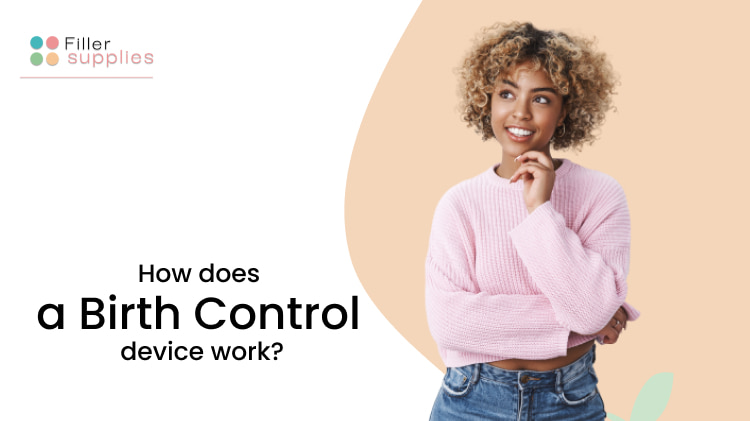 How Does a Birth Control Device Work?