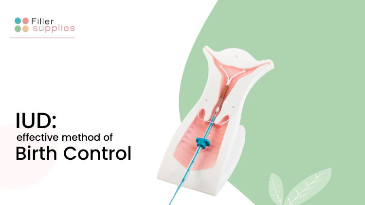 Iud An Effective Method Of Birth Control Fillersupplies