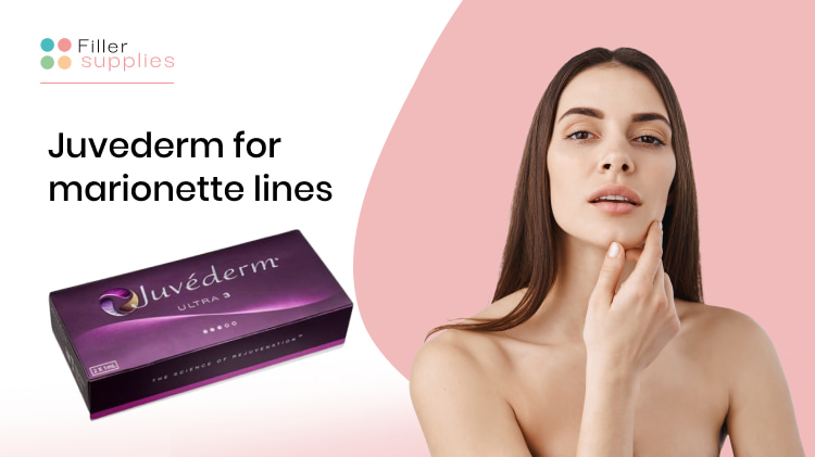 Is Juvederm for Marionette Lines an Effective Solution?